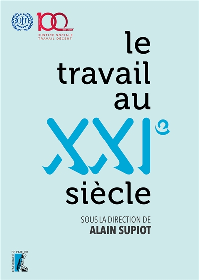 Le travail au XXIe siècle - 