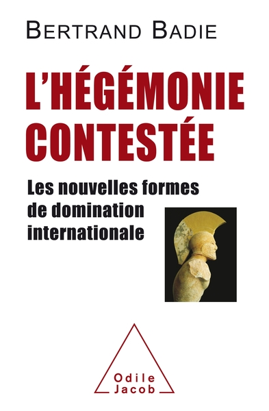 L'hégémonie contestée - 