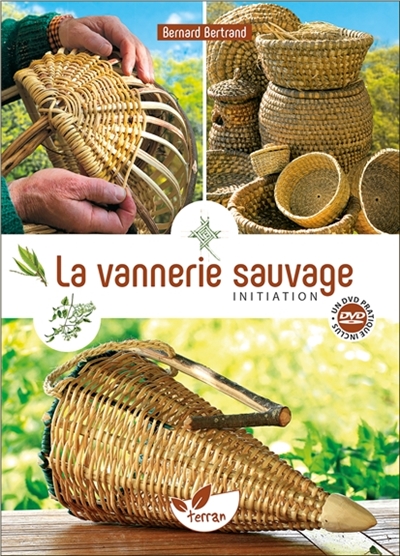 La vannerie sauvage - 