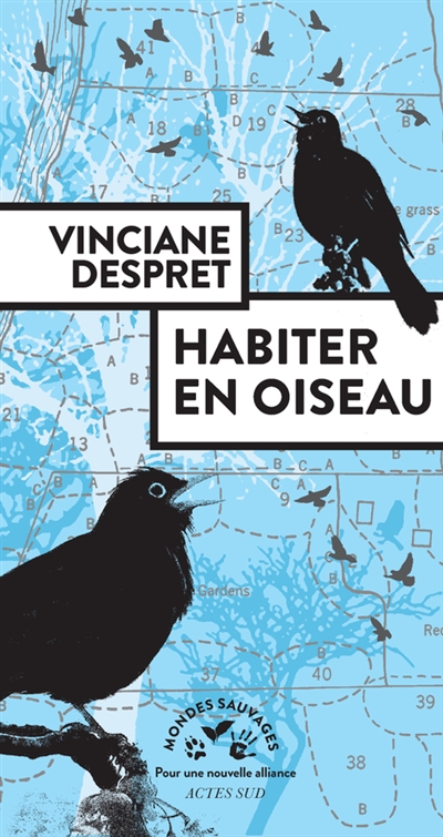 Habiter en oiseau - 