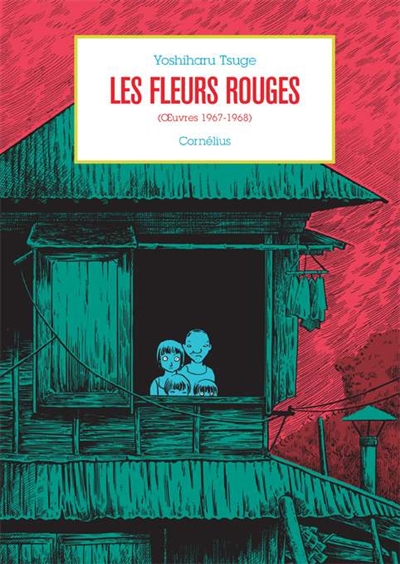 Les fleurs rouges (oeuvres 1967-1968) - 