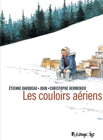 Les couloirs aériens - 