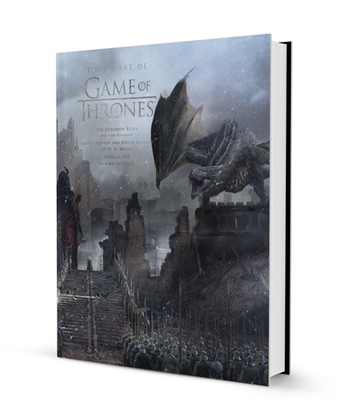 Tout l'art de Game of thrones - 