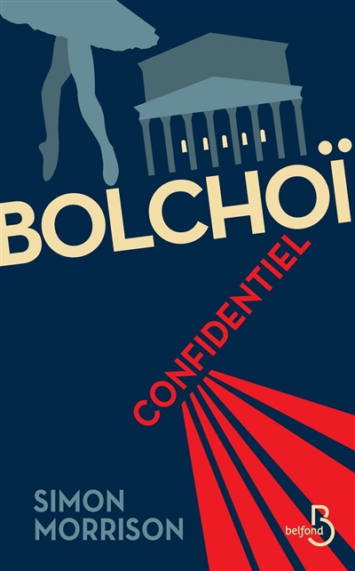 Bolchoï confidentiel - 