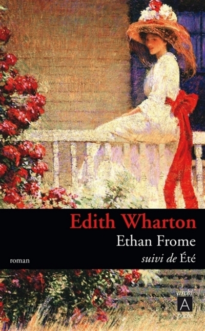 Ethan Frome - suivi de Eté - 