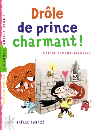 Drôle de prince charmant ! - 