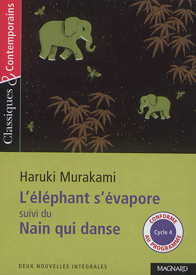 L'éléphant s'évapore - suivi de Le nain qui danse - 