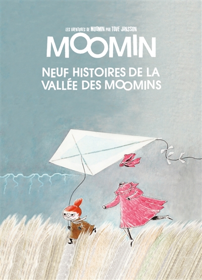 Neuf histoires de la vallée des Moomins - 