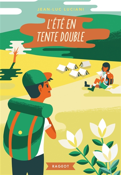 L'été en tente double - 