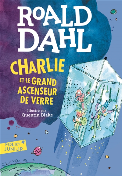 Charlie et le grand ascenseur de verre - 