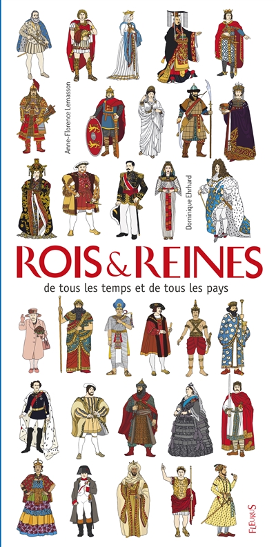 Rois & reines de tous les temps et de tous les pays - 