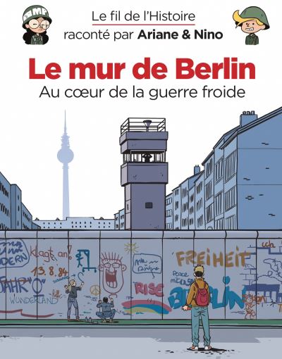 Le mur de Berlin - 