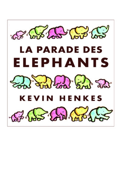 La parade des éléphants - 