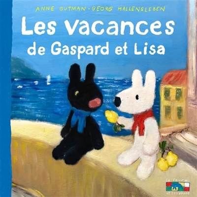 Les vacances de Gaspard et Lisa - 