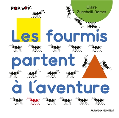 Les fourmis partent à l'aventure - 