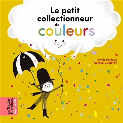 Le petit collectionneur de couleurs - 