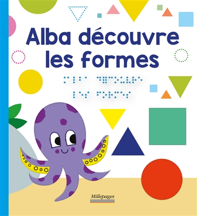 Alba découvre les formes - 