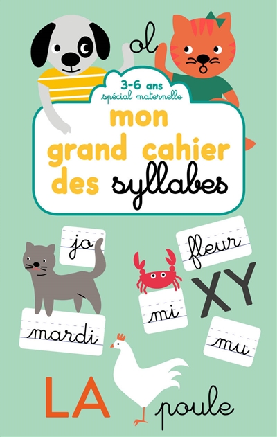 Mon grand cahier des syllabes - 