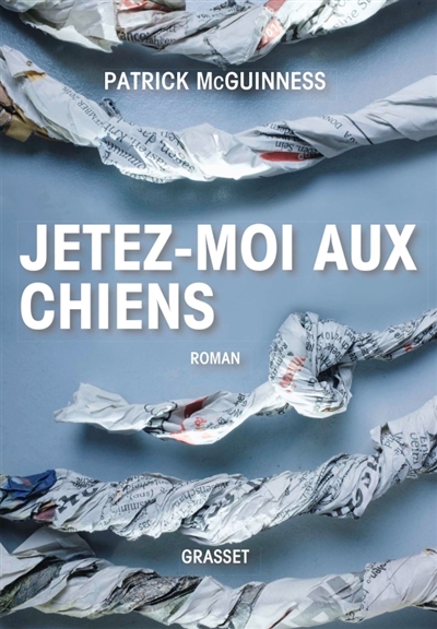 Jetez-moi aux chiens - 