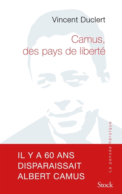 Camus, des pays de liberté - 