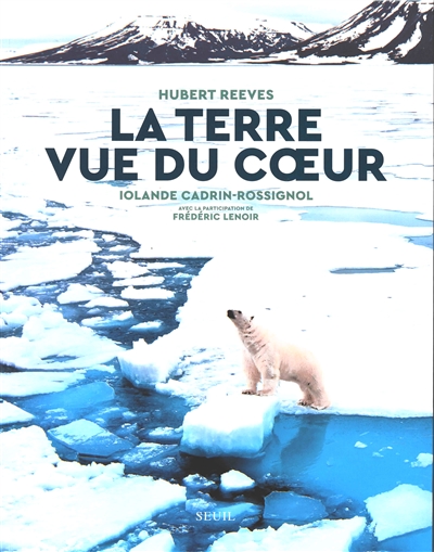 La Terre vue du coeur - 