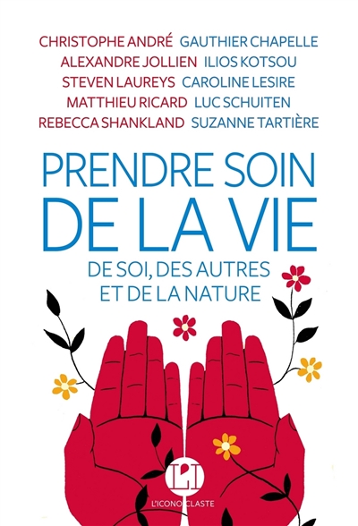 Prendre soin de la vie - 