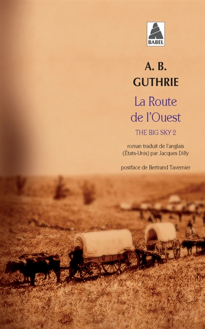 La route de l'Ouest - 