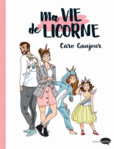 Ma vie de licorne - 