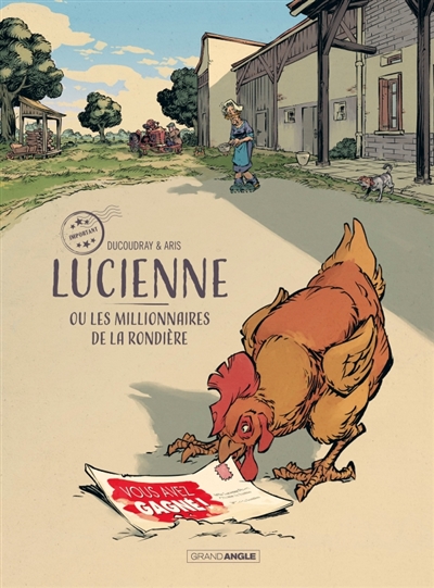 Lucienne ou Les millionnaires de la Rondière - 