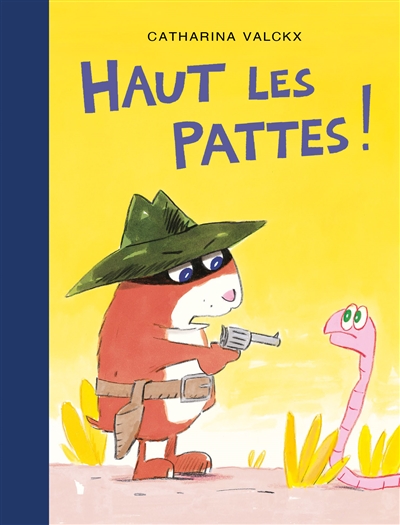 Haut les pattes ! - 