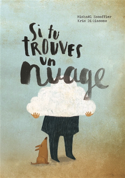 Si tu trouves un nuage - 