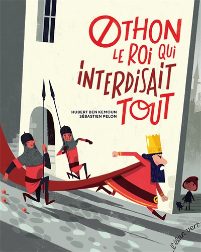 Othon, le roi qui interdisait tout - 