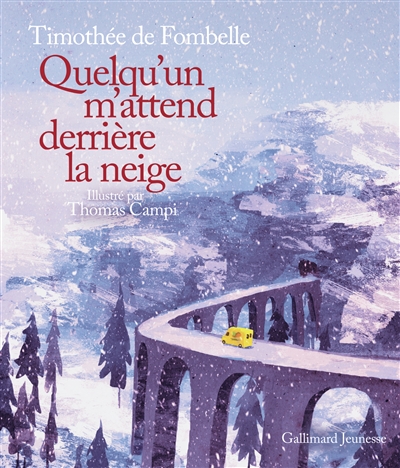 Quelqu'un m'attend derrière la neige - 