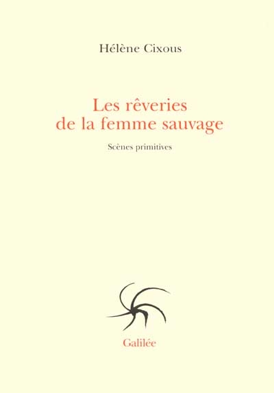 rêveries de la femme sauvage (Les ) - 