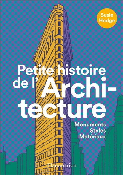 Petite histoire de l'architecture - 