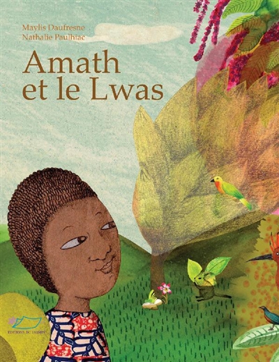 Amath et le Lwas - 