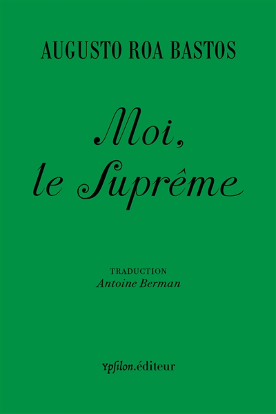 Moi, le suprême - 