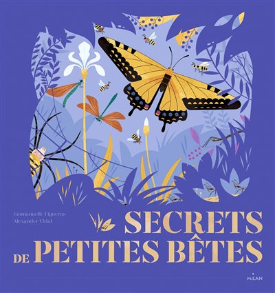 Secrets de petites bêtes - 