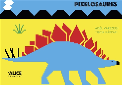 Pixelosaures ! - 