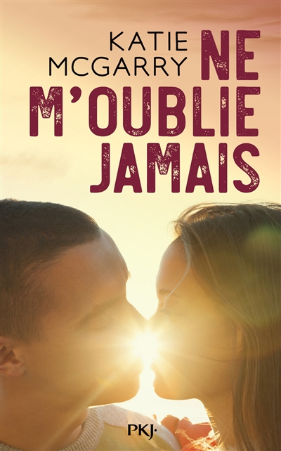 Ne m'oublie jamais - 