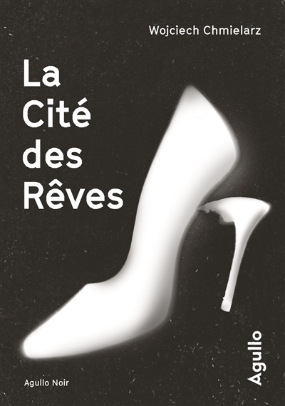 La cité des rêves - 