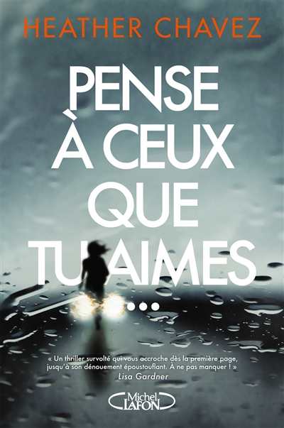 Pense à ceux que tu aimes... - 