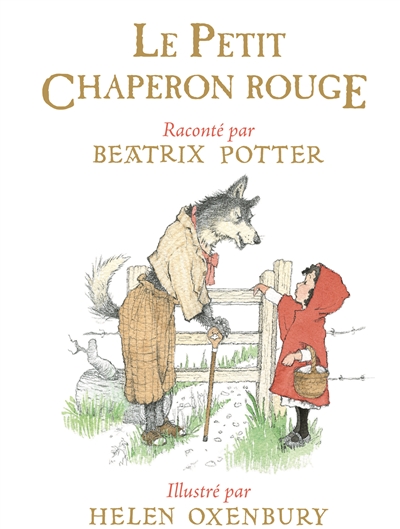 Le Petit Chaperon rouge - 