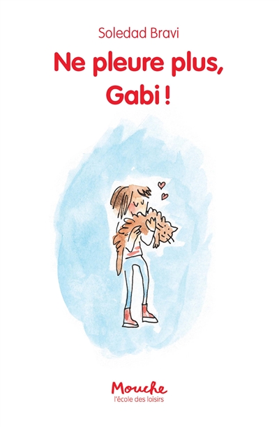 Ne pleure plus, Gabi ! - 