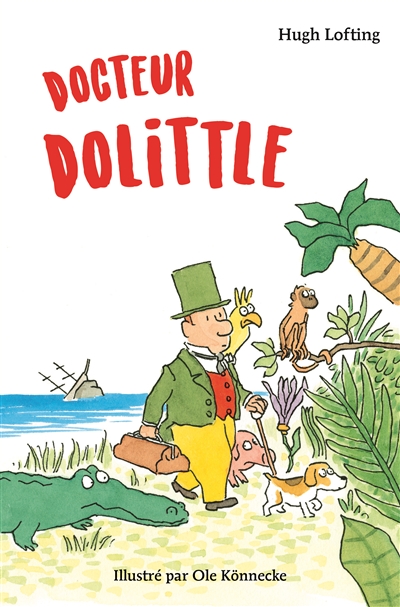 Docteur Dolittle - 