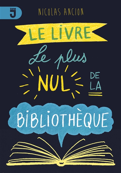 Le livre le plus nul de la bibliothèque - 