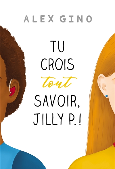 Tu crois tout savoir, Jilly P. ! - 