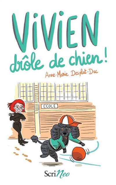 Vivien, drôle de chien ! - 