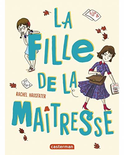 La fille de la maîtresse - 