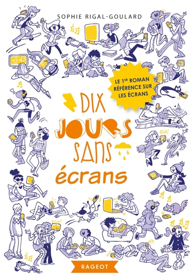 Dix jours sans écrans - 